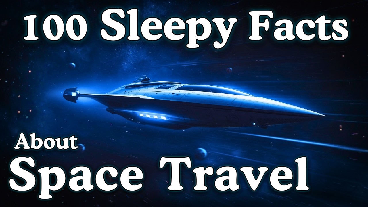 Relaxing Space Travel Facts to Help You Sleep π