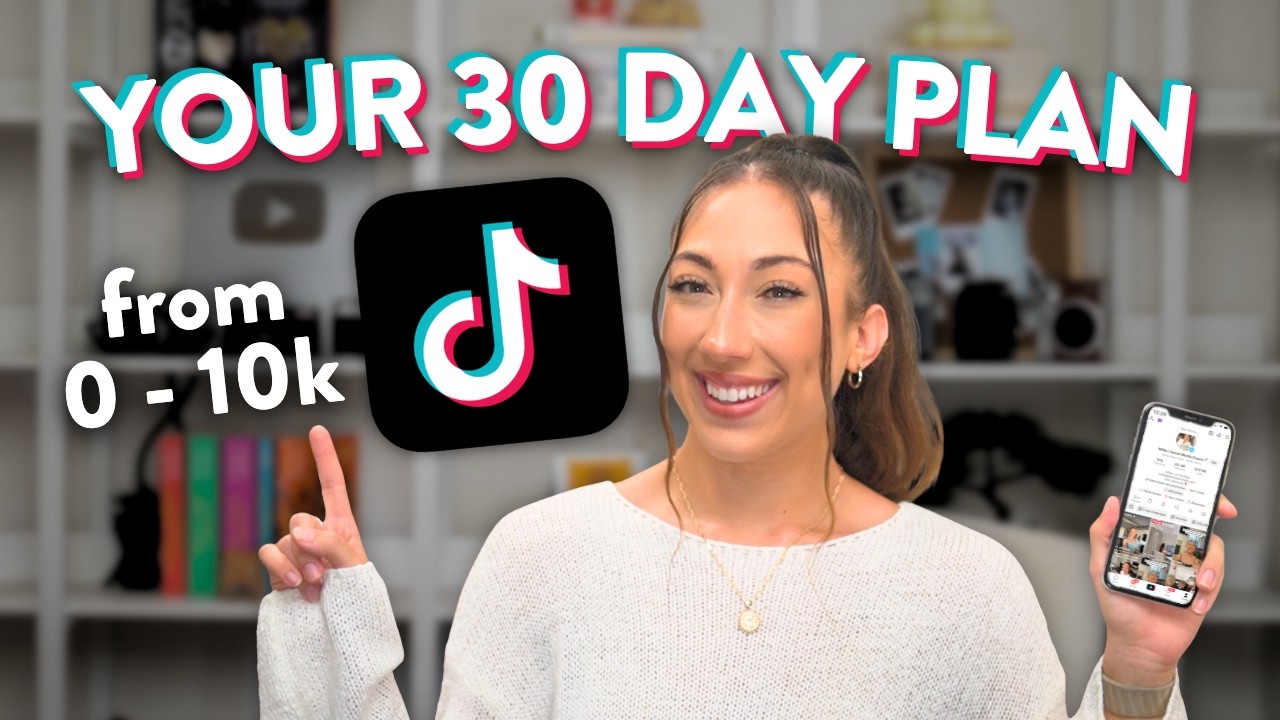Your 30 Day TikTok Plan: 0 to 10K Followers FAST