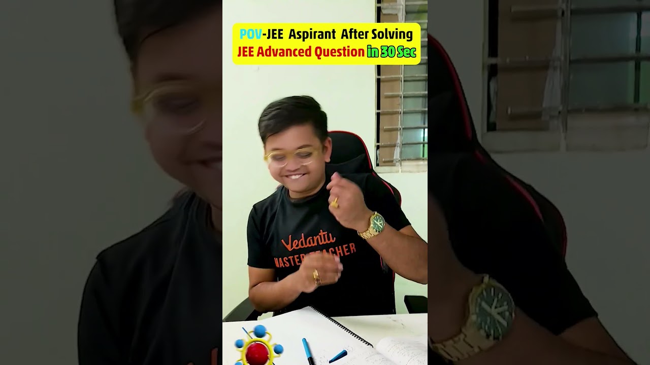 Crack JEE Advanced in Just 30 Seconds! 🤣