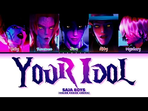 Saja Boys (Kpop Demon Hunters) 'Your Idol' (Color Coded Lyrics)