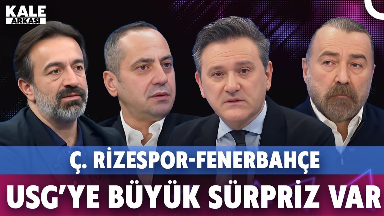 Rizespor-Fenerbahçe & Galatasaray Gençlerbirliği Analizi