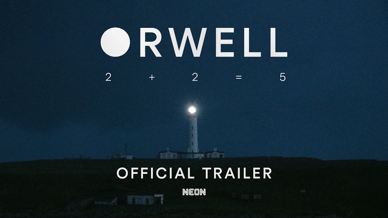 ORWELL: 2+2=5 Trailer | TIFF 2025