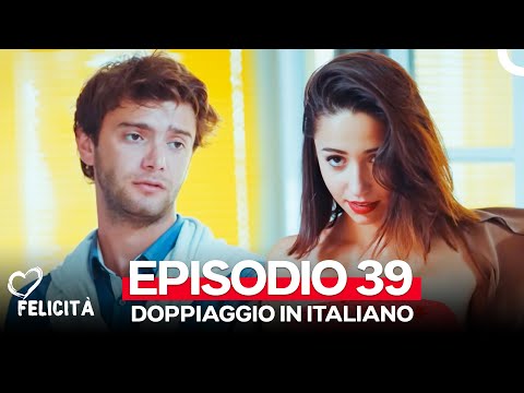 Felicità Episodio 39 (Doppiaggio in italiano)