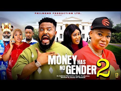 Money Has No Gender Pt 2 π¬ (2025 Nollywood)