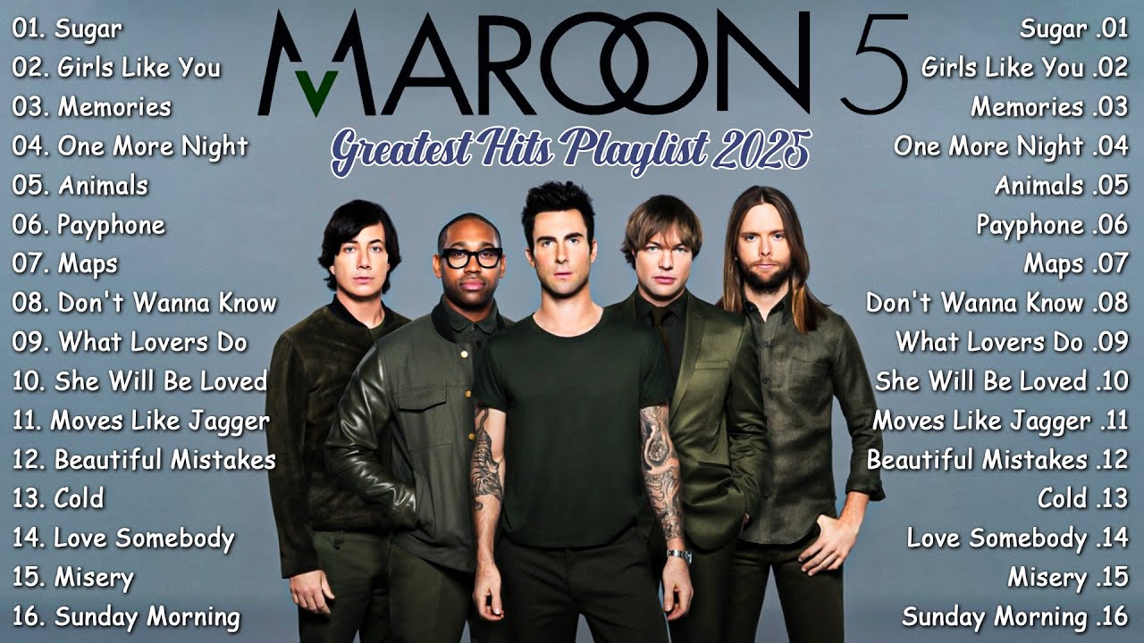 Maroon 5 Greatest Hits Playlist 2025 🎶