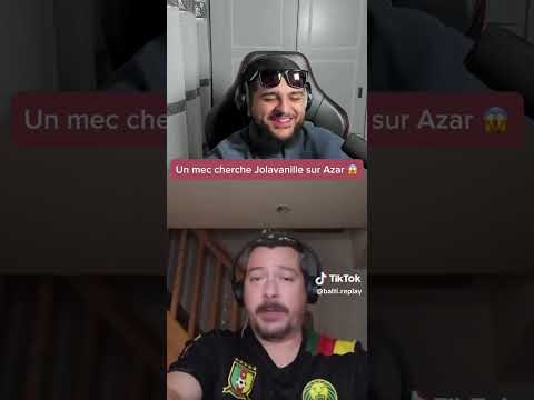 IL CHERCHE JOLAVANILLE ??!