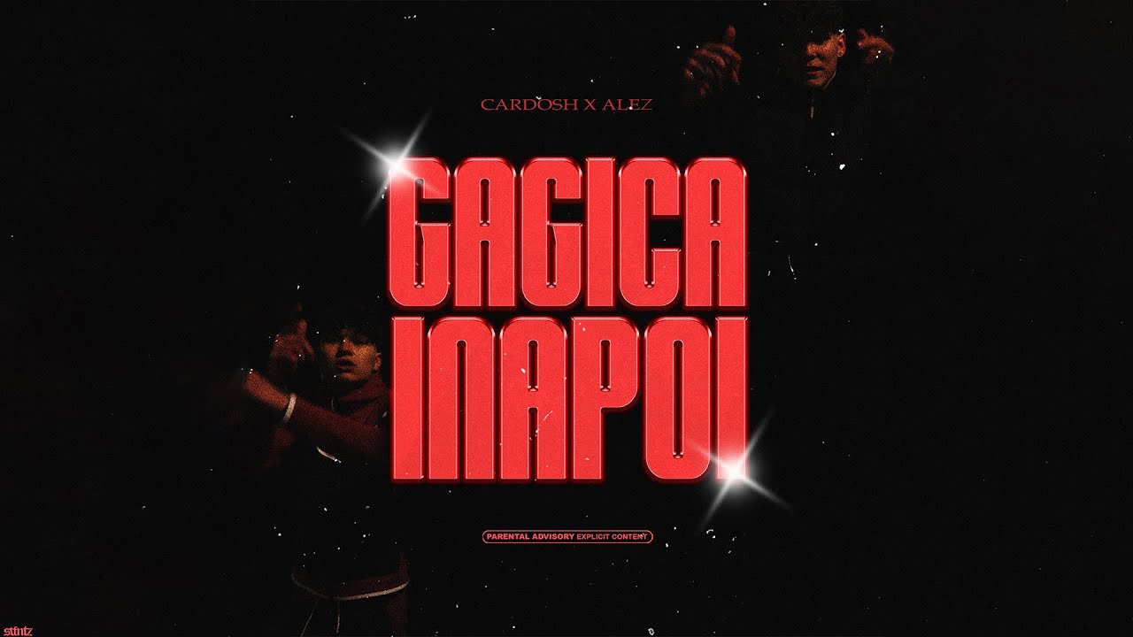 GAGICA INAPOI – Cardosh x Alez 🎶 New Hit Release!