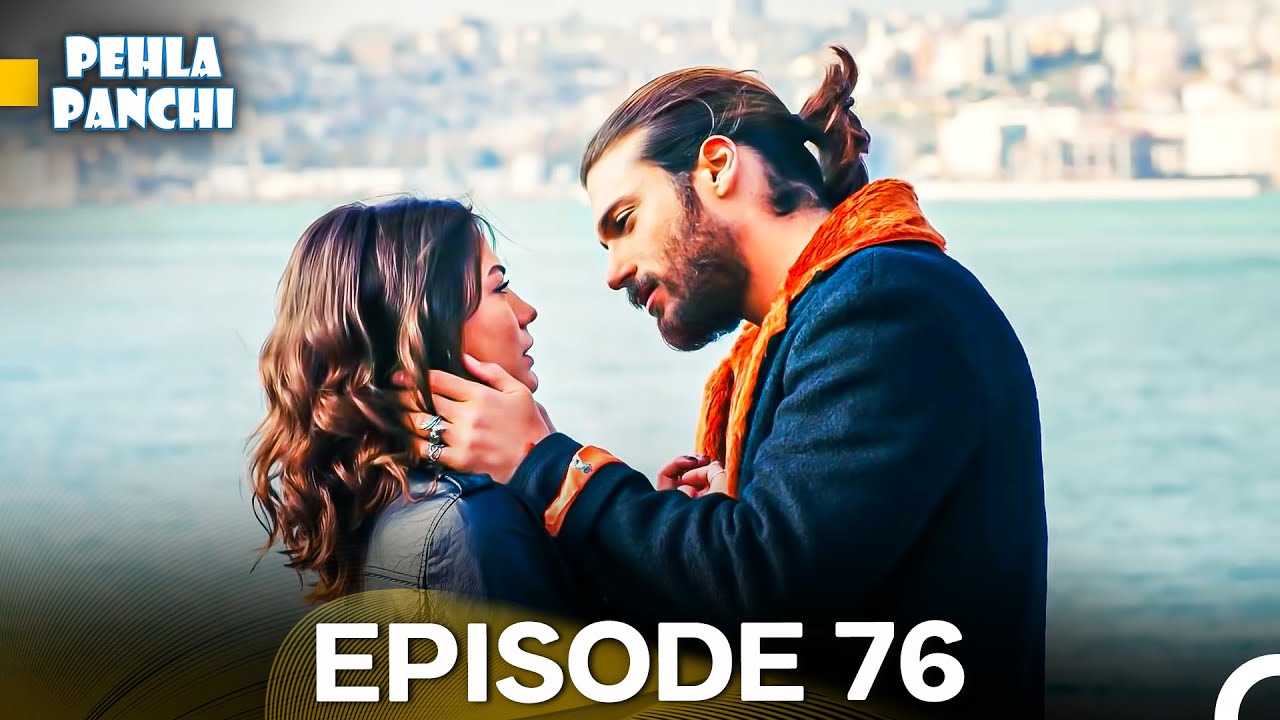 Pehla Panchi | Day Dreamer Hindi Dubbed Ep 76