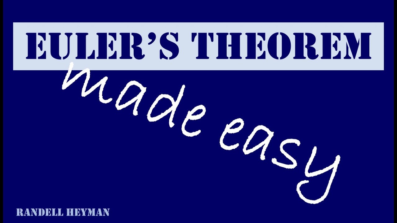 Understanding Euler's Theorem: Simplified Solutions to Common Test Questions