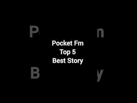 Pocket Fm Top 5 Best Story #techashu #pocketfm #story