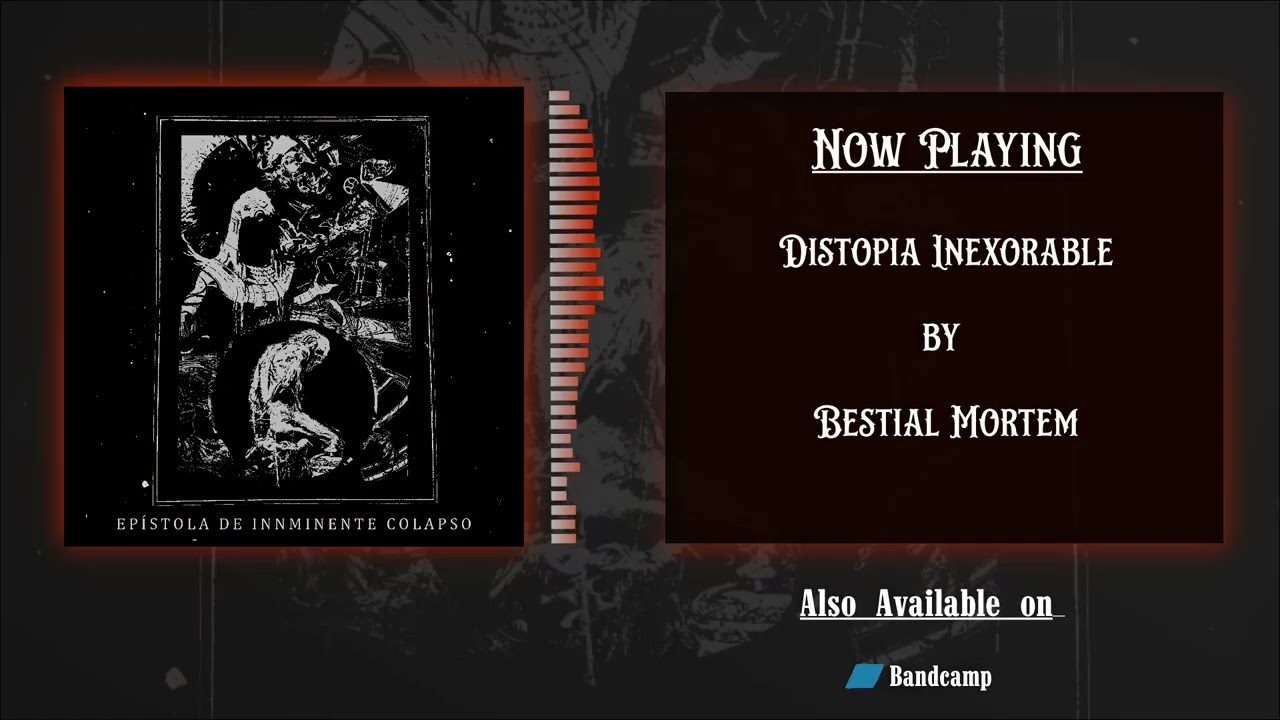 Bestial Mortem - Distopía Inexorable | Blackened Death Metal