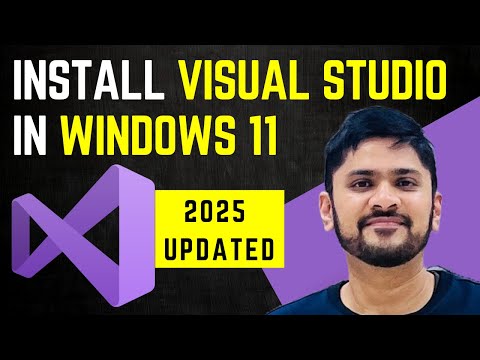 How to install Visual Studio in Windows 11 (Updated 2025)