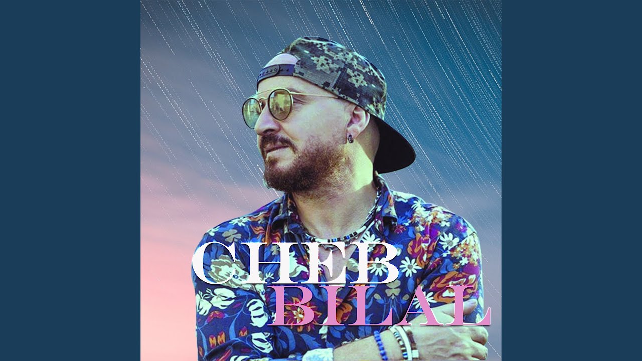 Lbabour by Cheb Bilal (1999) 🎶