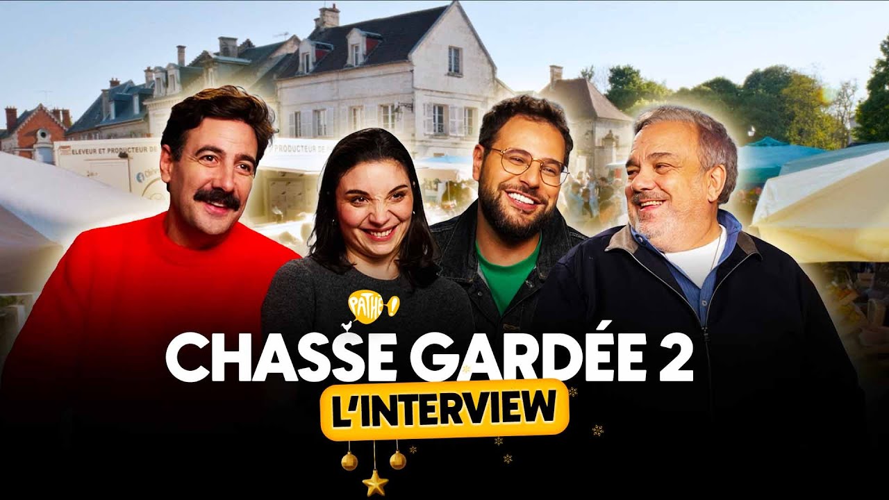 L'INTERVIEW - CHASSE GARDÉE 2 (Hakim Jemili, Didier Bourdon, Maxime Gasteuil & Diane Segard)