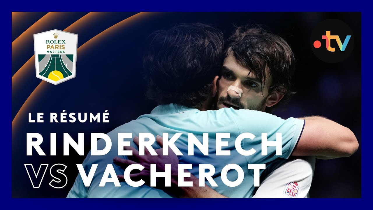 Rolex Paris Masters : Rinderknech ou Vacherot, qui remportera la cousinade 2.0 ? (2e tour) 🎾