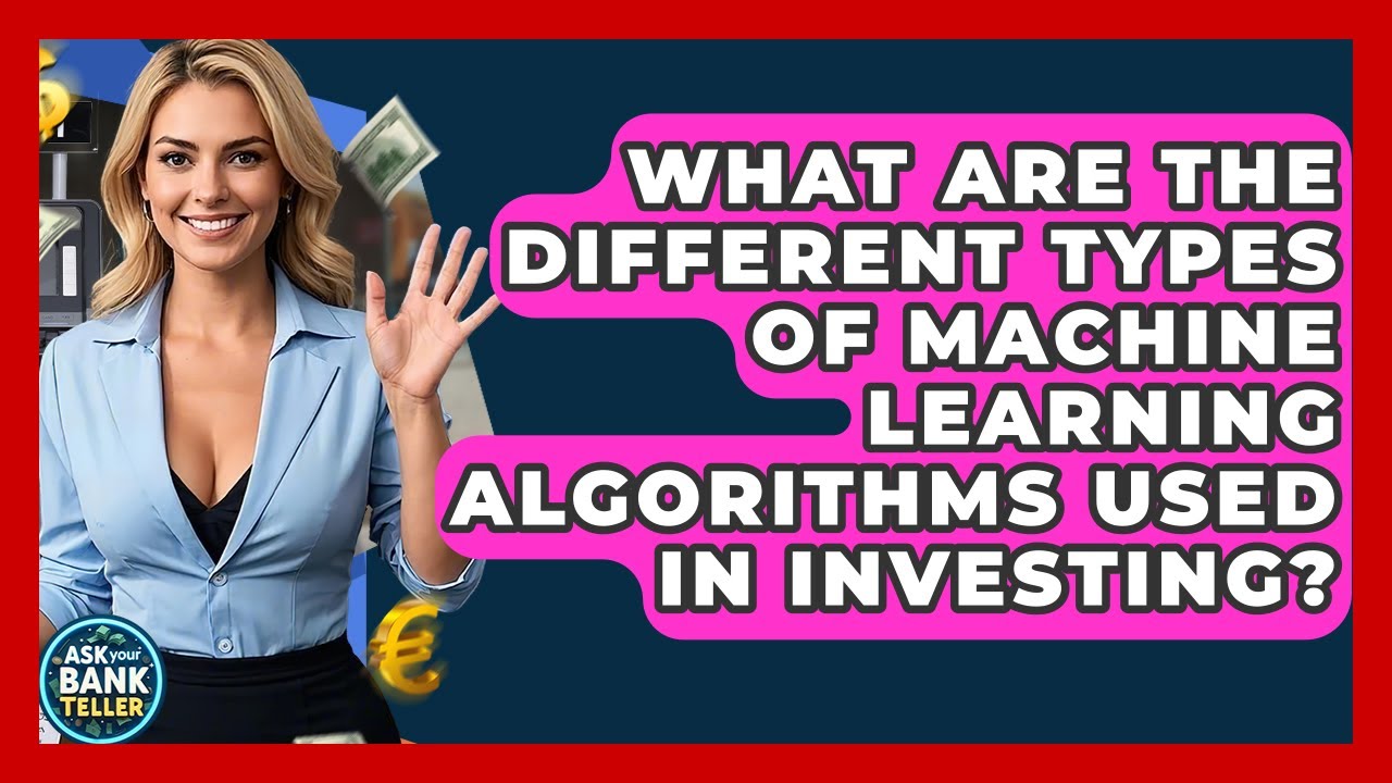 Top Machine Learning Algorithms Transforming Investment Strategies 📈