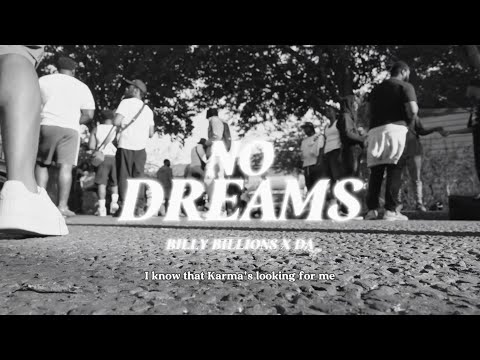 DA x Billy Billions - No Dreams