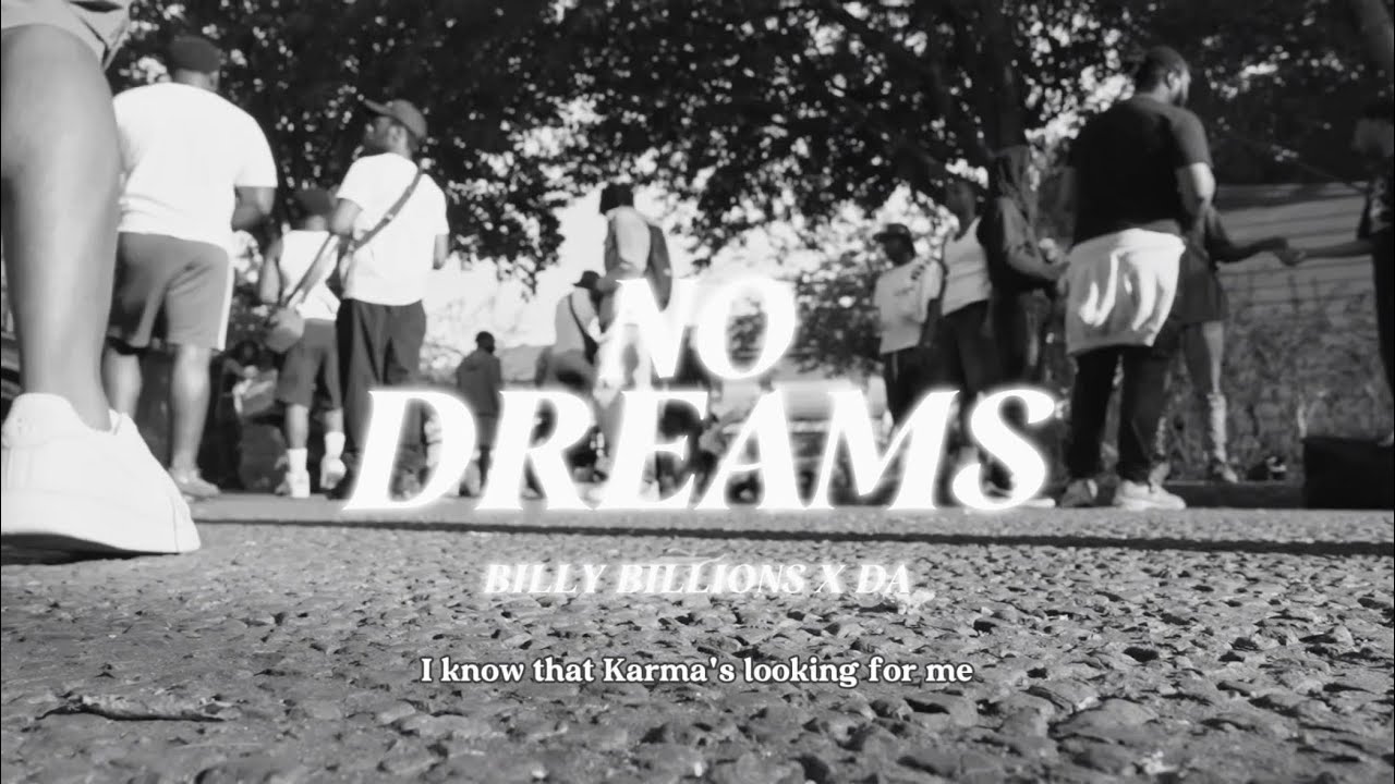 DA x Billy Billions - No Dreams 🎶