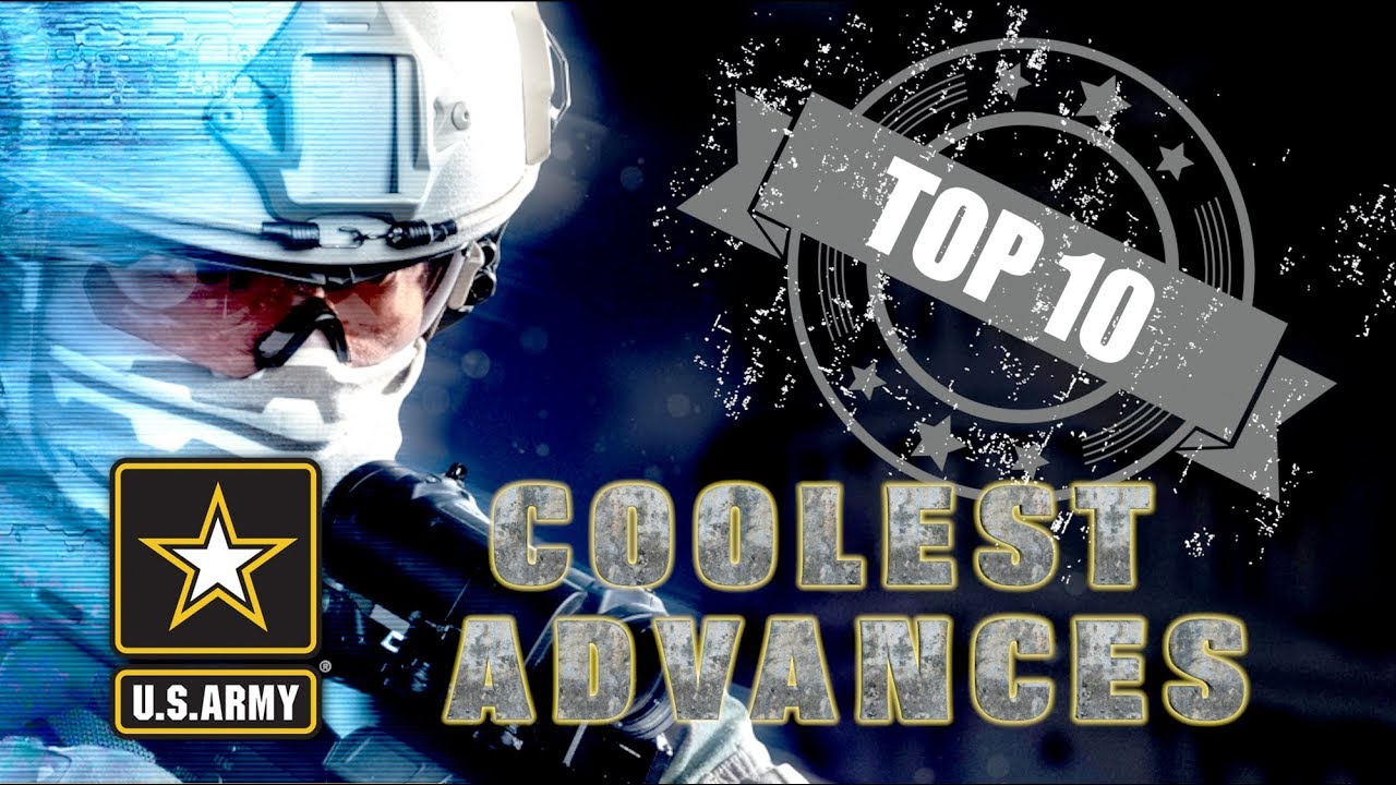 Top 10 Army Tech Advances of 2018 🚀