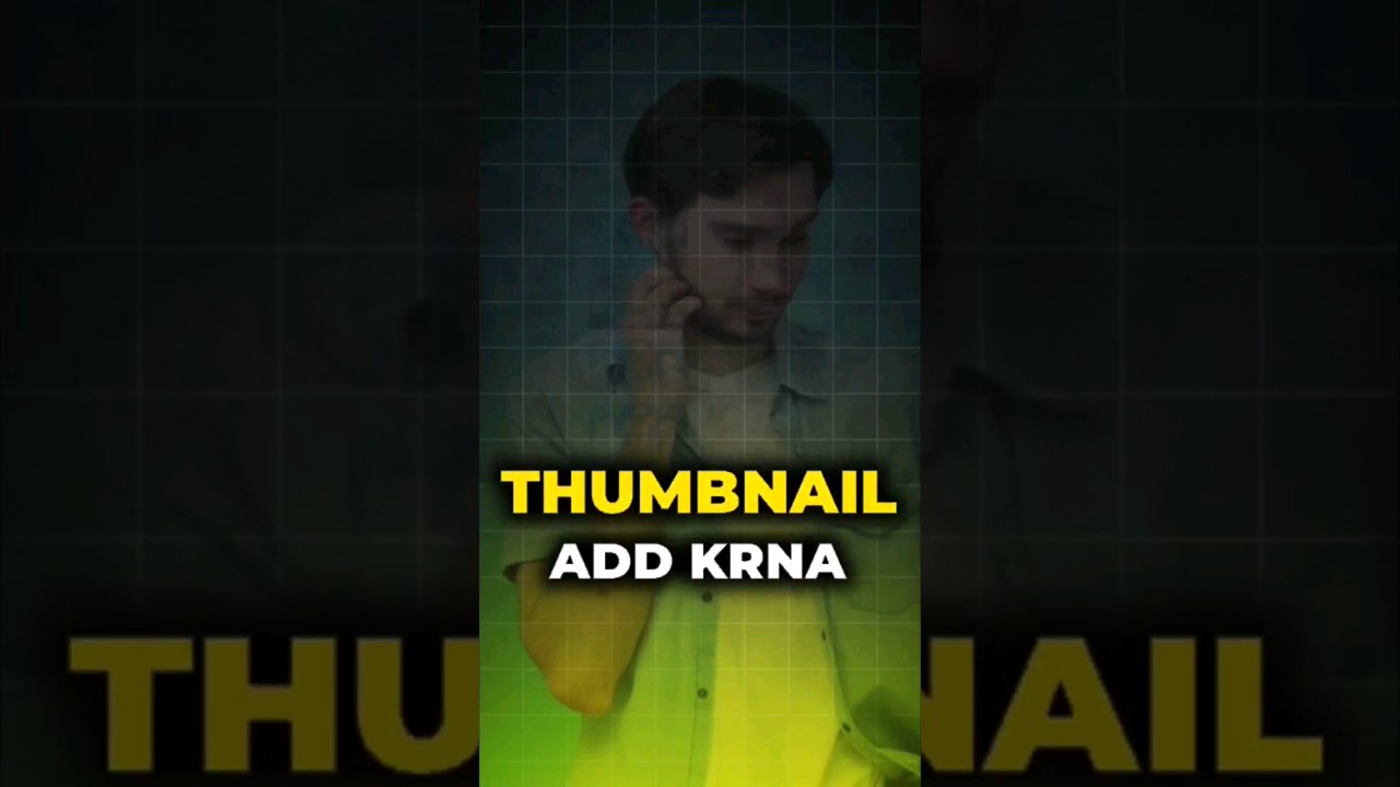 YouTube Video Par Thumbnail Kaise Lagaye 📸