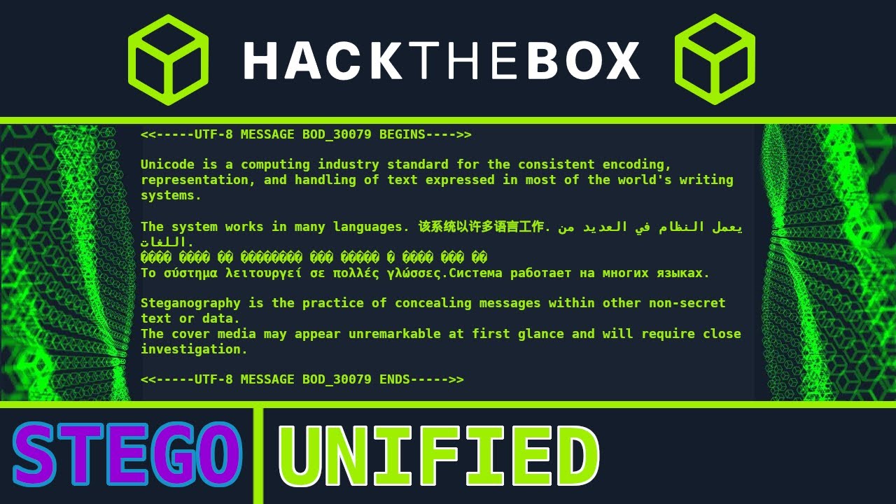 Unified [easy]: HackTheBox Stego Challenge (UTF-8 steganography)