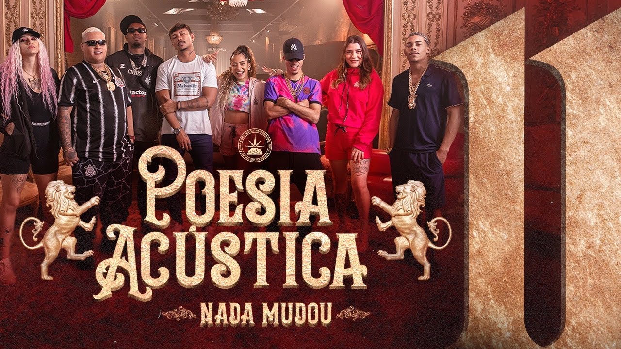 Poesia Acústica #11 - Nada Mudou 🎶