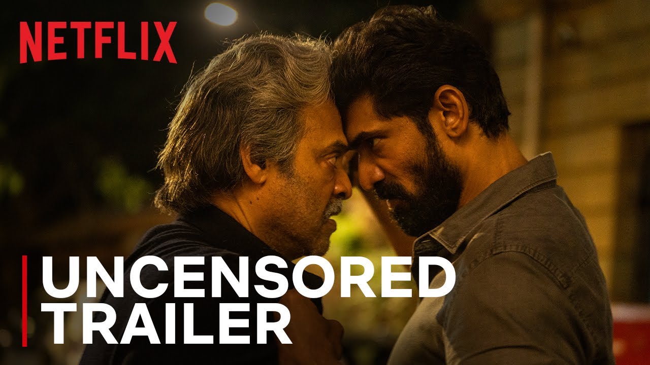Rana Naidu | Uncensored Trailer | Netflix