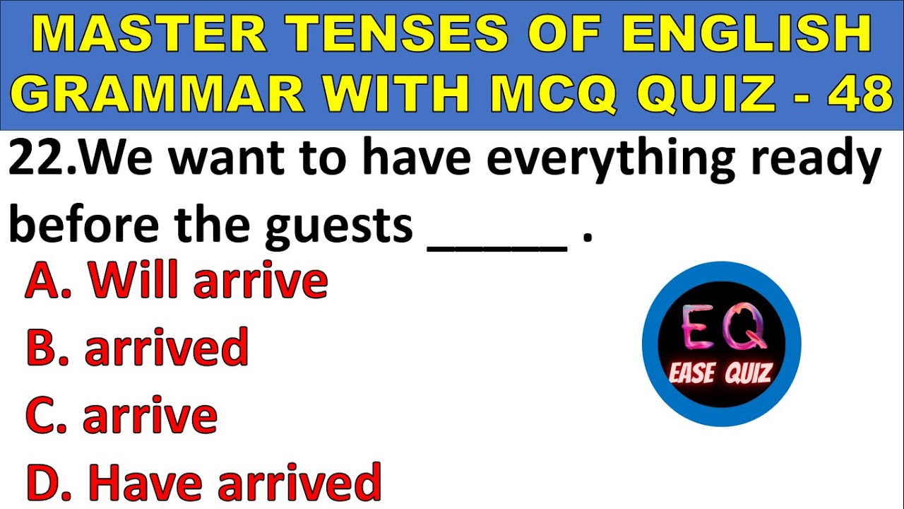 Mastering English Tenses test your skills with this MCQ exercise quiz of Tense correct form of verb