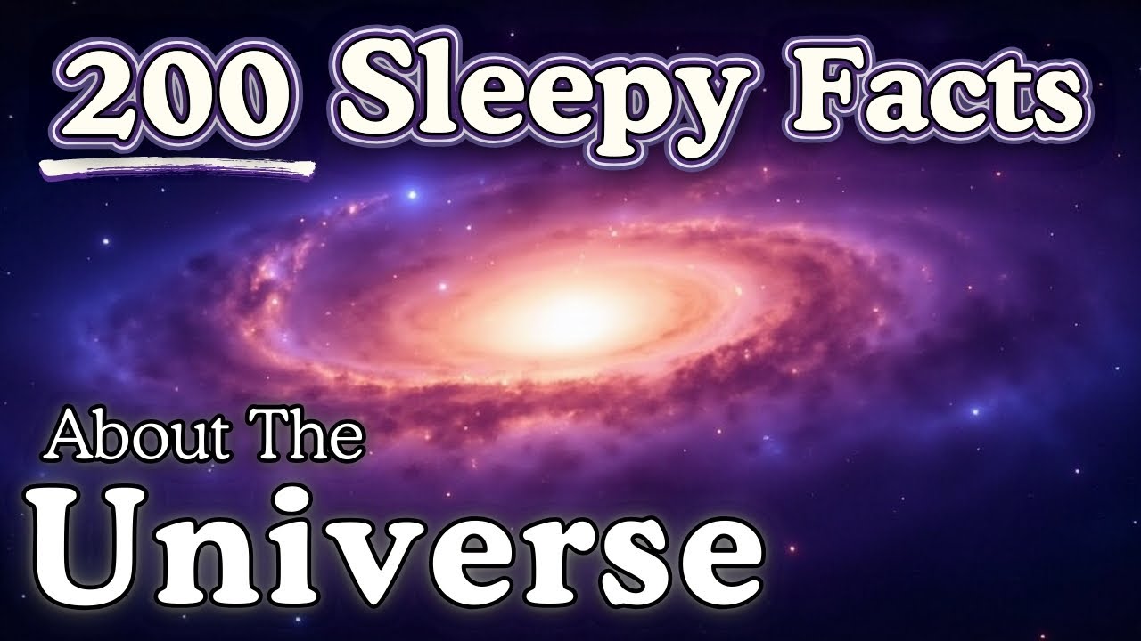The Most Relaxing Facts About The Universe to Fall Asleep To — 3 Hours