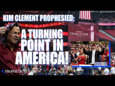 Kim Clement prophesied: A Turning Point in America! | Prophetic Rewind