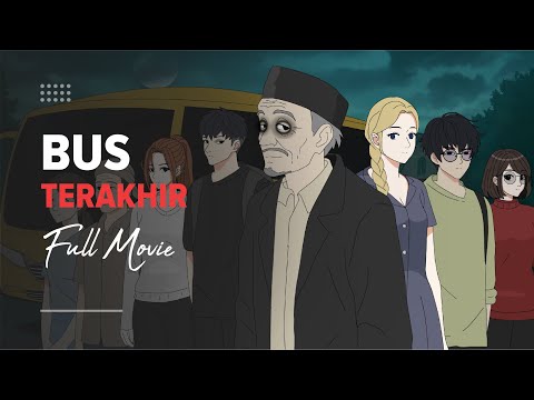 Bus Terakhir - Full Movie | Animasi sekolah