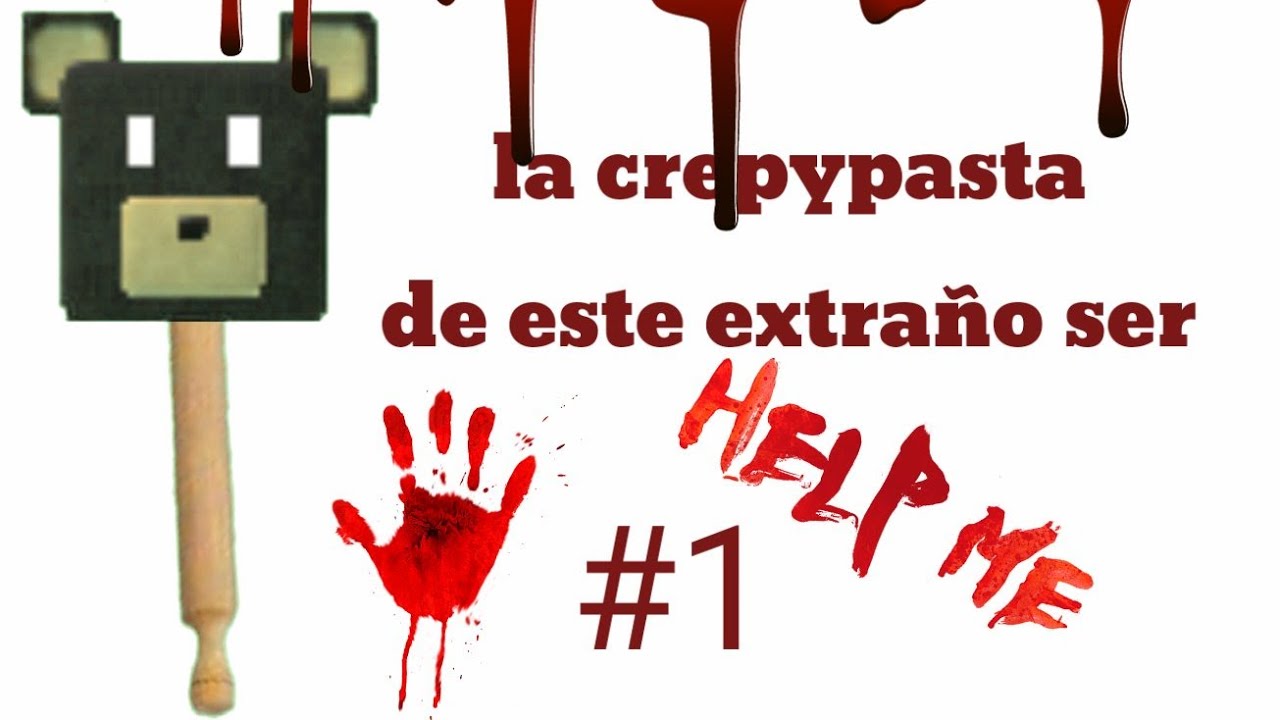 La Crepypasta de Demonoso - Parte 1