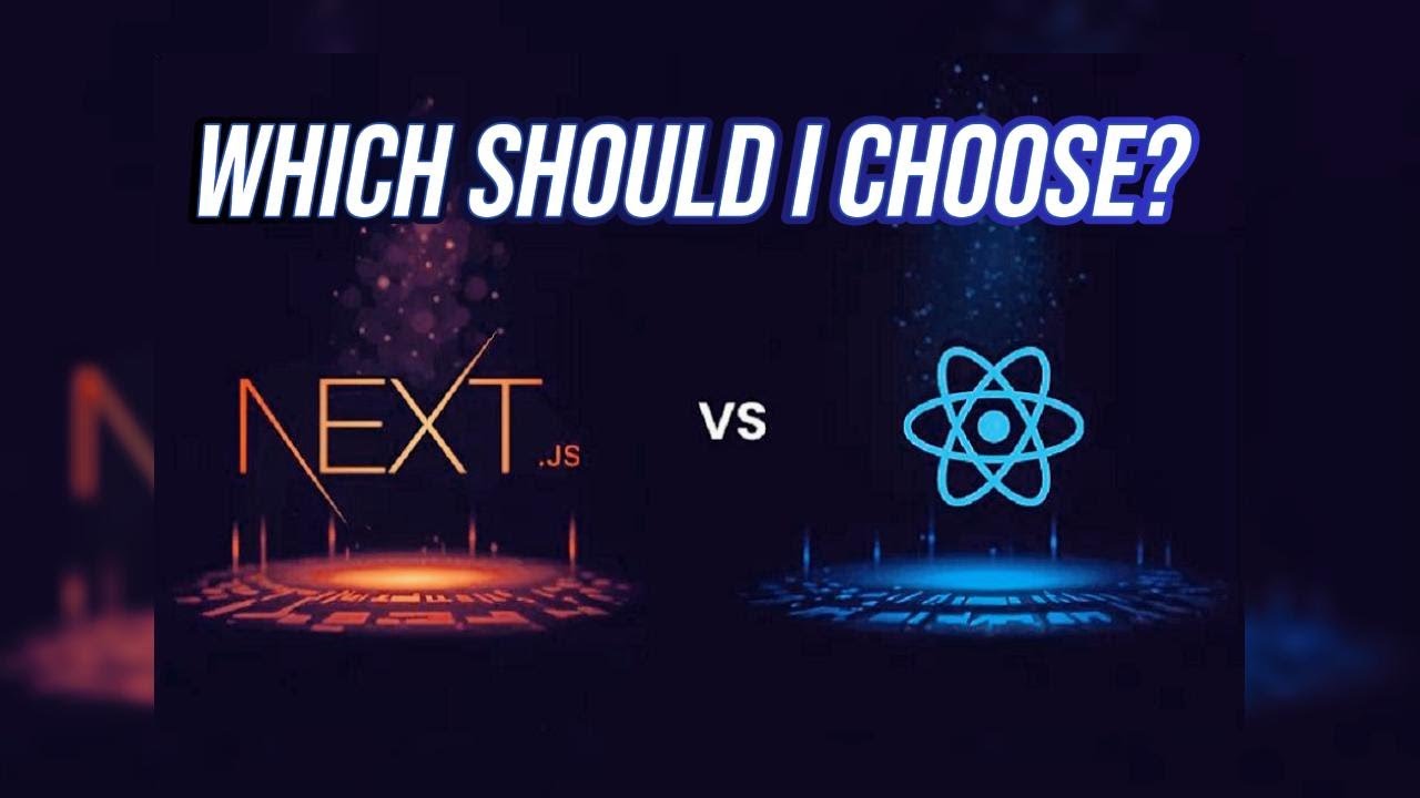 React vs Next.js: Which to Learn in 2025?