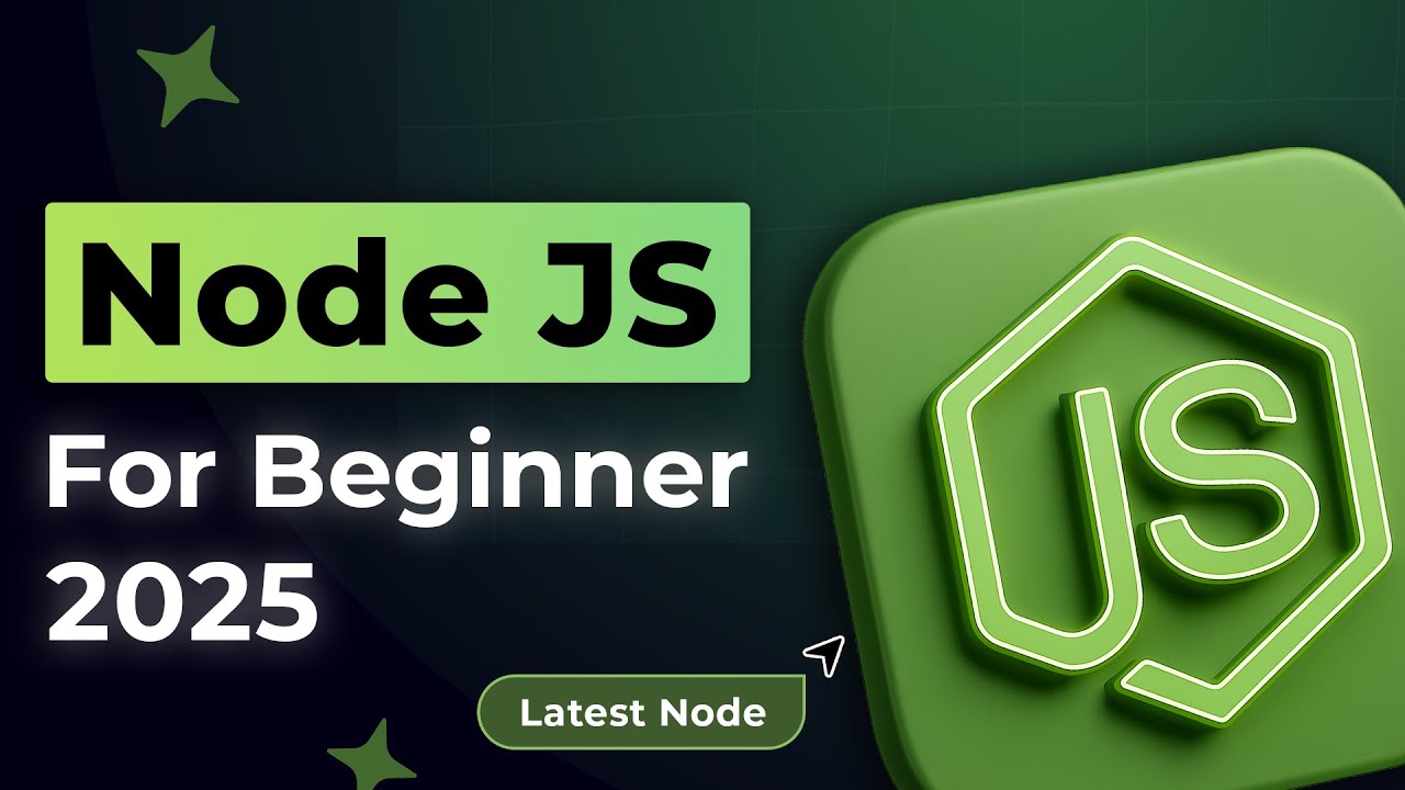Node JS Tutorial for Beginners 2025 📘