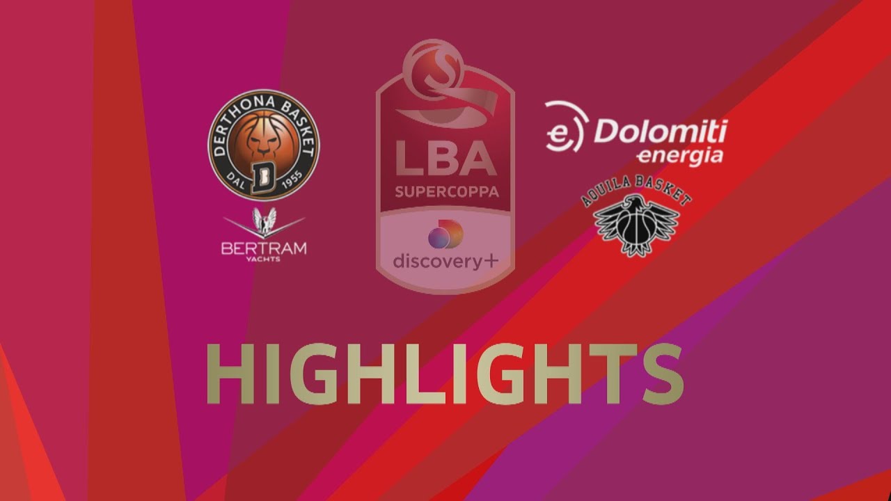 Highlights della Sfida Tra Bertram Derthona e Dolomiti Energia Trentino | Supercoppa 2021 🔥