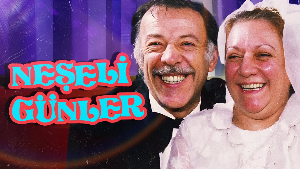 Neşeli Günler (1978) - Türk Sinemasının Unutulmaz Komedi Klasiği 🎬
