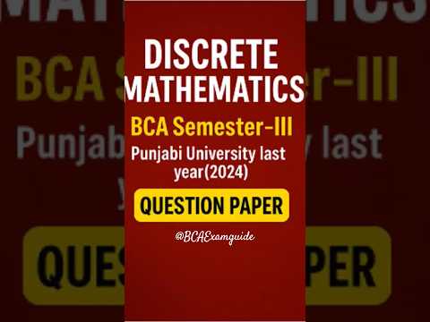 BCA Discrete mathematics Question Paper | Punjabi University #bca #sem3 #previousyearquestions