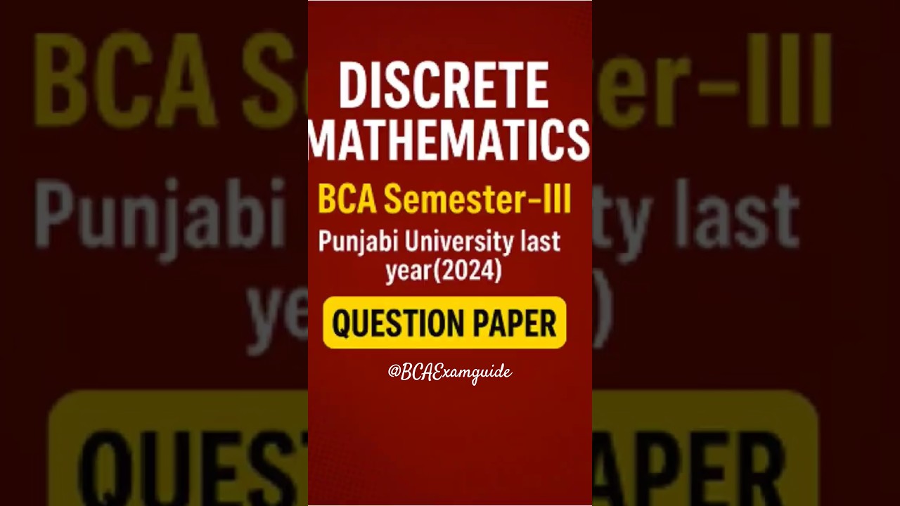 BCA Semester 3 Discrete Mathematics Previous Year Question Paper | Punjabi University
