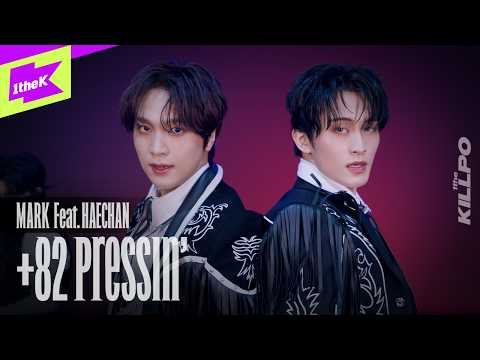 마크 (MARK) _ +82 Pressin’ (Feat. 해찬) | 1theKILLPO | 원더킬포 | 퍼포먼스 | Performance | 4K