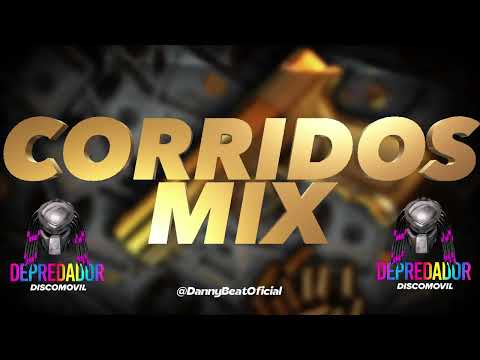 Corridos Mix 2025 Depredador Discomovil x Danny Beat