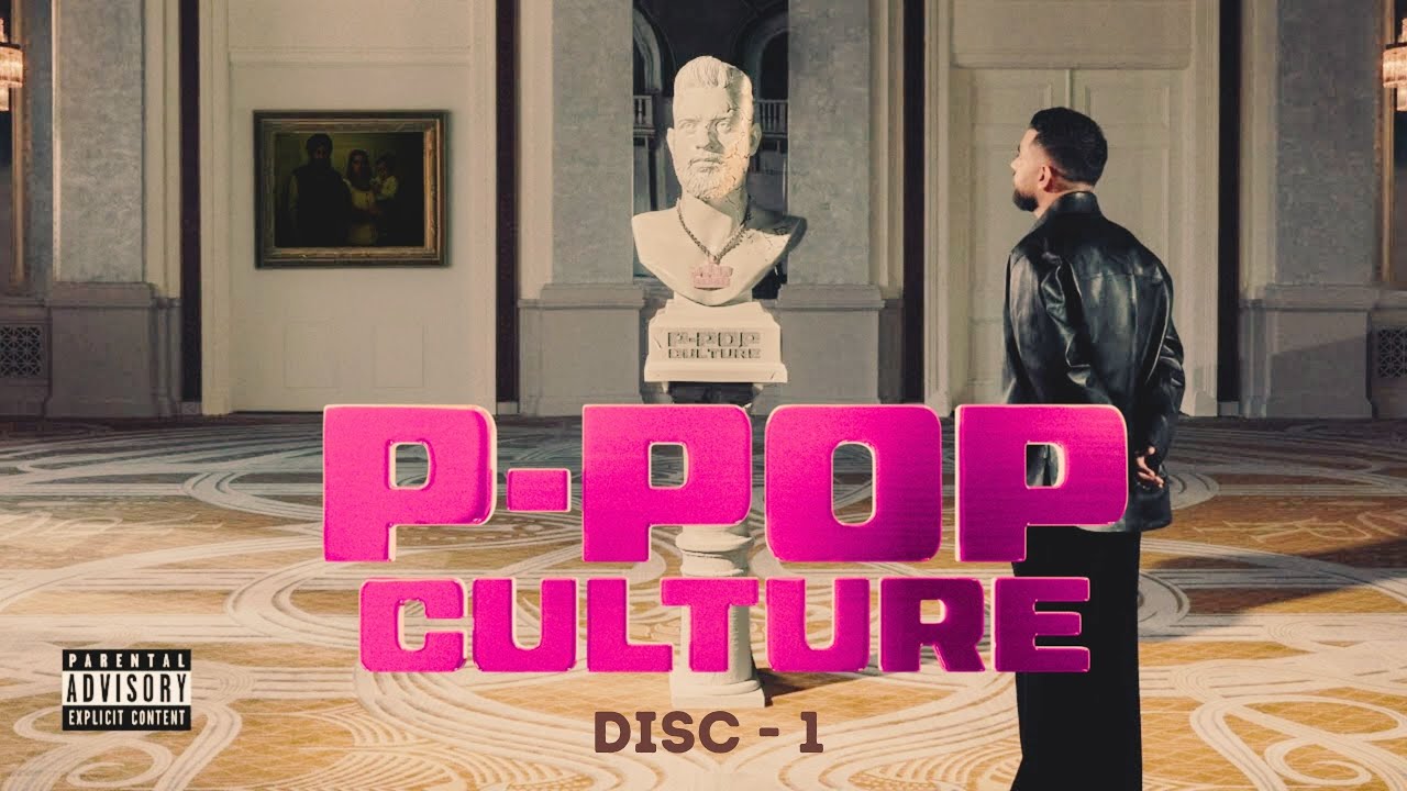 Karan Aujla's 'P Pop Culture' Full Album 🎶 – Watch Now!