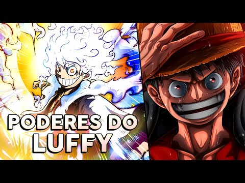 Os Poderes e Despertar de MONKEY D. LUFFY