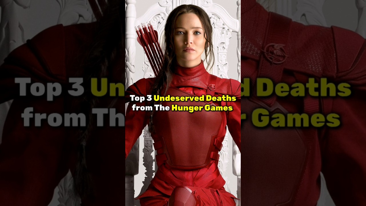 Top 3 Most Heartbreaking Unjust Deaths in The Hunger Games 😢