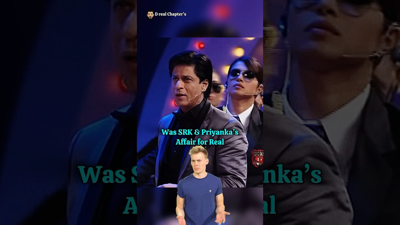 SRK & Priyanka's Alleged Affair: Fact or Fiction?