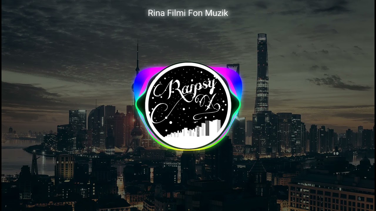 Rina Filmi (Fon Müzik)