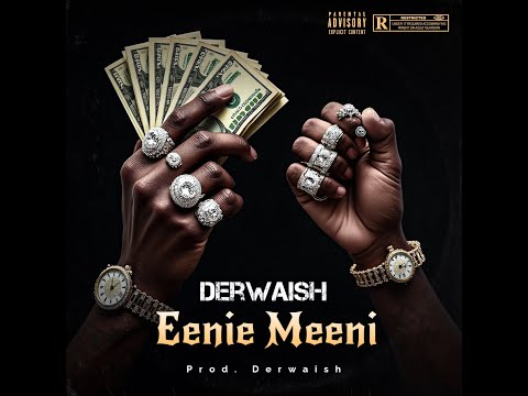 Eenie Meeni - Derwaish (Official Audio) | Fresh Punjabi Drill Rap 2025 🎤