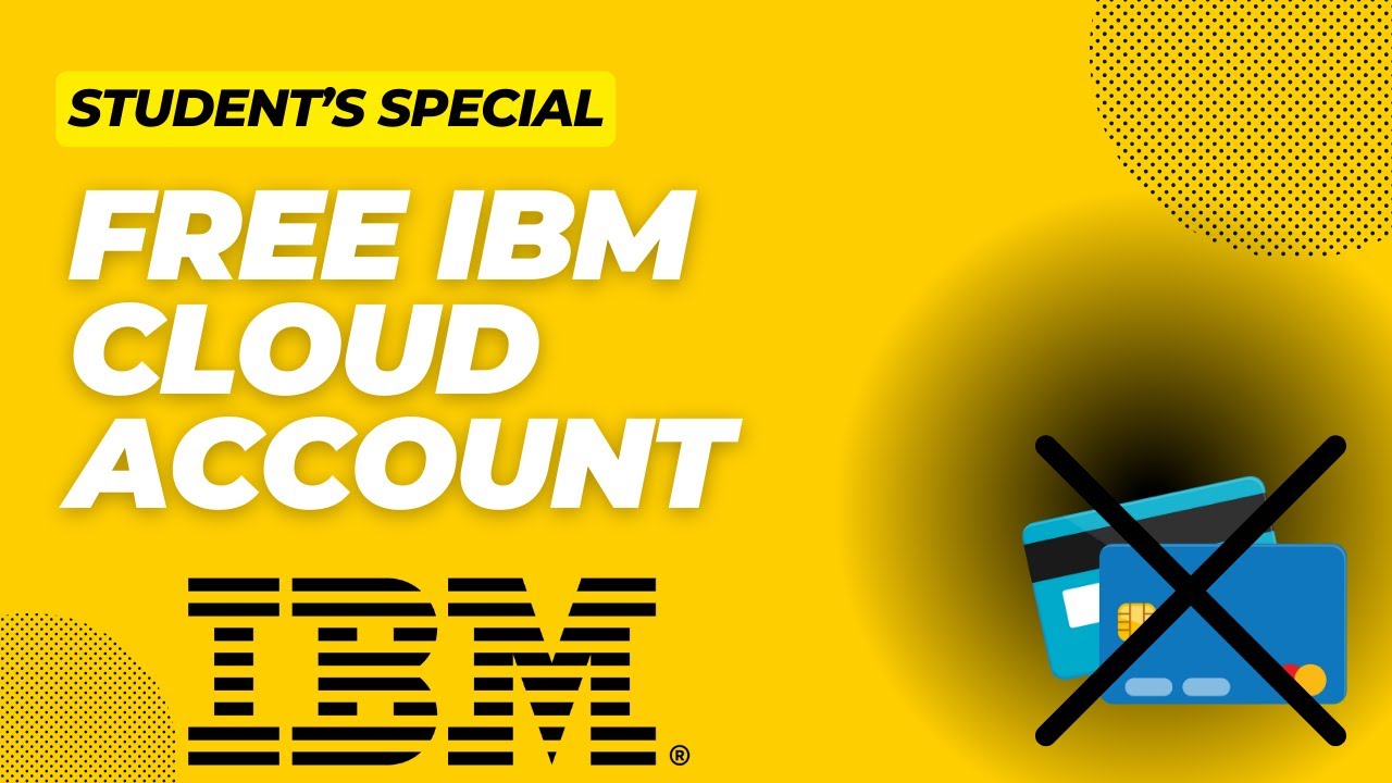 Create Your Free IBM Cloud Account β No Credit Card Needed! π