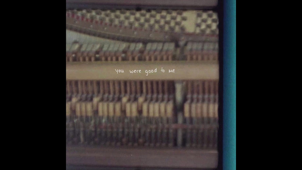 Chelsea Cutler & Jeremy Zucker - You Were Good to Me 🎶