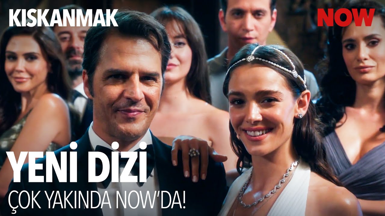Kıskanmak Dizisinin İlk Bölümü Yakında NOW'da! 🎬