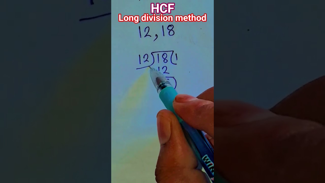 Learn How to Find the Highest Common Factor (HCF) Using Long Division & Euclidean Algorithm 🧮